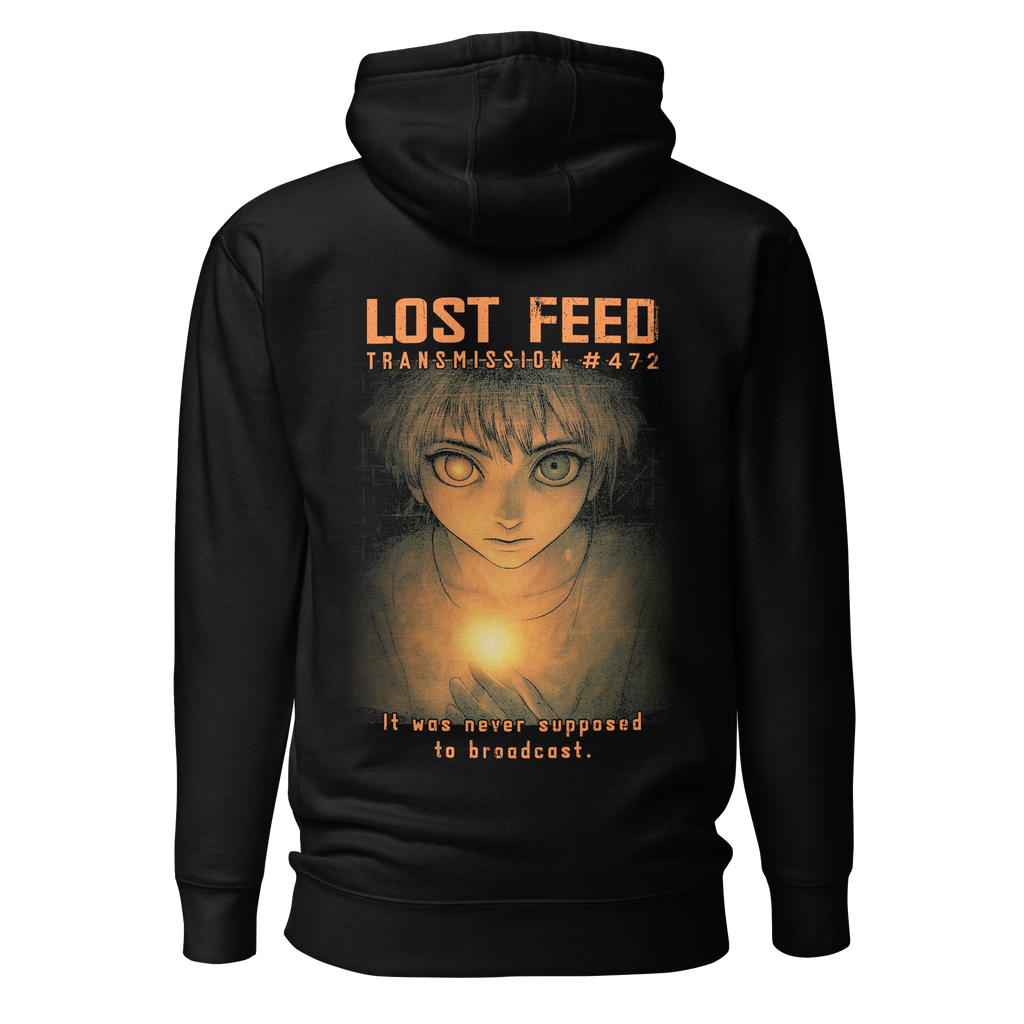Lost Feed: Transmission #472 Hoodie